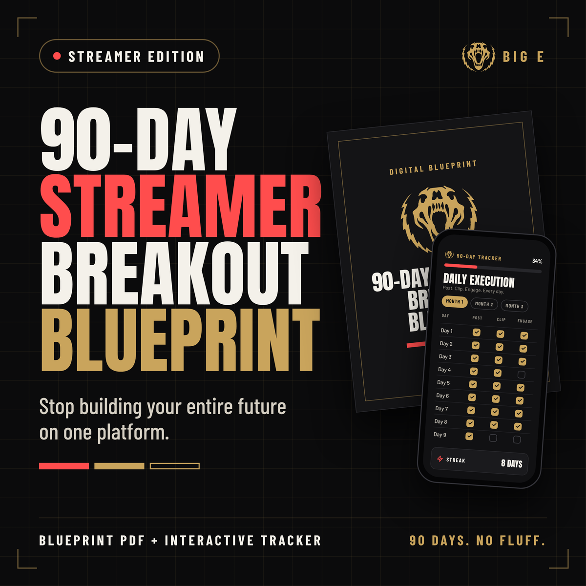 90-Day Streamer Breakout Blueprint + Interactive Tracker cover by Big E
